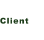 Client